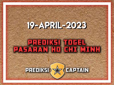 prediksi-captain-paito-ho-chi-minh-rabu-19-april-2023-terjitu