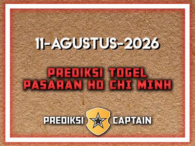 prediksi-captain-paito-ho-chi-minh-selasa-11-agustus-2026-terjitu
