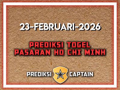 prediksi-captain-paito-ho-chi-minh-senin-23-februari-2026-terjitu