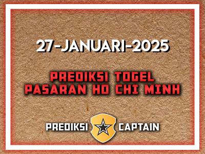 Prediksi-Captain-Paito-Ho-Chi-Minh-Senin-27-Januari-2025-Terjitu