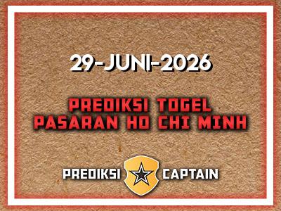 prediksi-captain-paito-ho-chi-minh-senin-29-juni-2026-terjitu