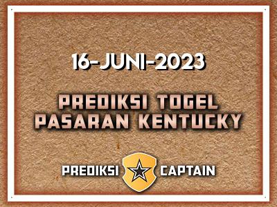 prediksi-captain-paito-kentucky-jumat-16-juni-2023-terjitu