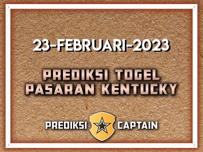 prediksi-captain-paito-kentucky-kamis-23-februari-2023-terjitu