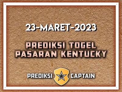 prediksi-captain-paito-kentucky-kamis-23-maret-2023-terjitu