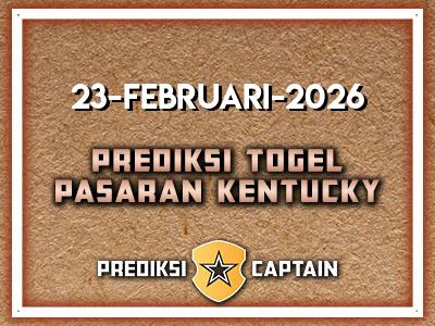 prediksi-captain-paito-kentucky-senin-23-februari-2026-terjitu
