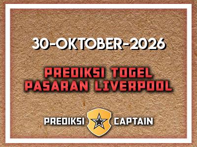 Prediksi-Captain-Paito-Liverpool-Jumat-30-Oktober-2026-Terjitu