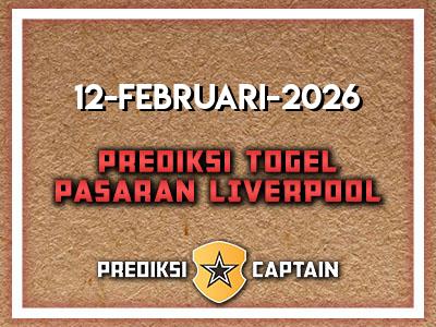 prediksi-captain-paito-liverpool-kamis-12-februari-2026-terjitu