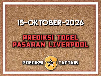 Prediksi-Captain-Paito-Liverpool-Kamis-15-Oktober-2026-Terjitu