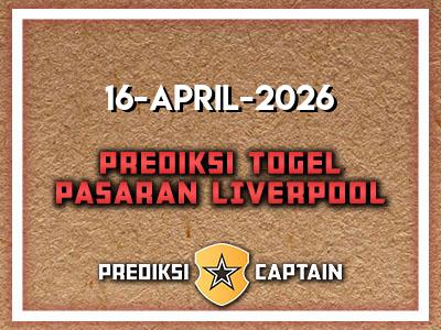prediksi-captain-paito-liverpool-kamis-16-april-2026-terjitu