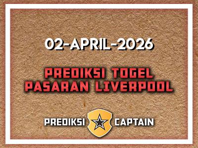prediksi-captain-paito-liverpool-kamis-2-april-2026-terjitu