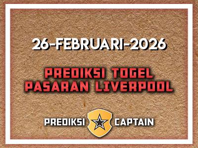 prediksi-captain-paito-liverpool-kamis-26-februari-2026-terjitu