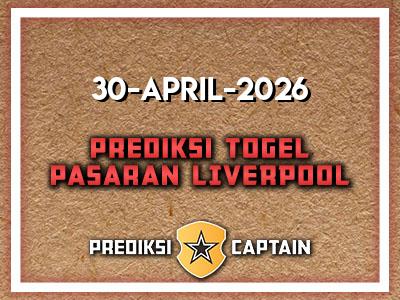 prediksi-captain-paito-liverpool-kamis-30-april-2026-terjitu