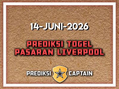 prediksi-captain-paito-liverpool-minggu-14-juni-2026-terjitu