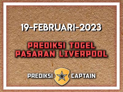 prediksi-captain-paito-liverpool-minggu-19-februari-2023-terjitu