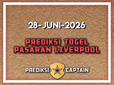 prediksi-captain-paito-liverpool-minggu-28-juni-2026-terjitu