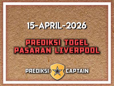 prediksi-captain-paito-liverpool-rabu-15-april-2026-terjitu