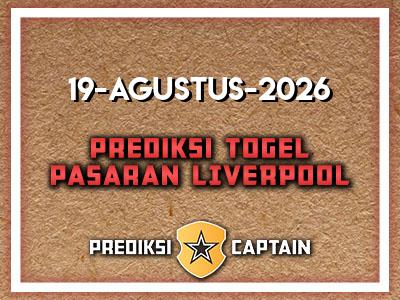 prediksi-captain-paito-liverpool-rabu-19-agustus-2026-terjitu