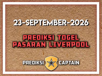 prediksi-captain-paito-liverpool-rabu-23-september-2026-terjitu