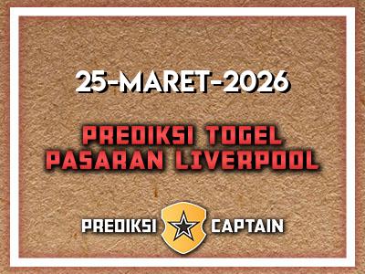 prediksi-captain-paito-liverpool-rabu-25-maret-2026-terjitu