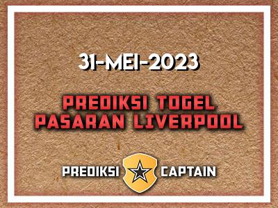 prediksi-captain-paito-liverpool-rabu-31-mei-2023-terjitu