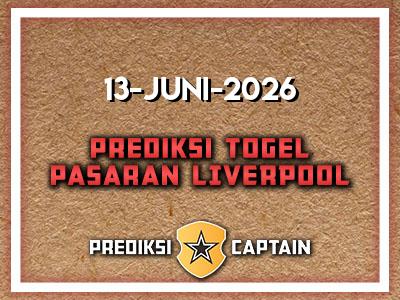 prediksi-captain-paito-liverpool-sabtu-13-juni-2026-terjitu