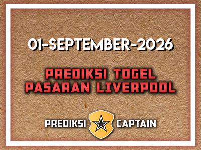 prediksi-captain-paito-liverpool-selasa-1-september-2026-terjitu