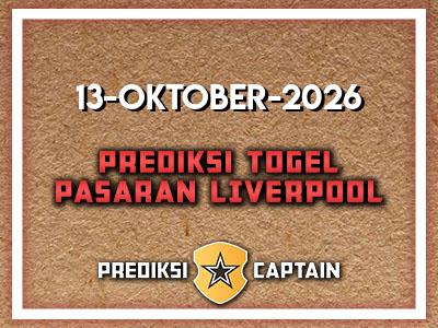 Prediksi-Captain-Paito-Liverpool-Selasa-13-Oktober-2026-Terjitu