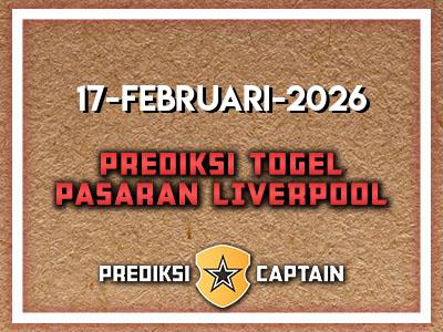 prediksi-captain-paito-liverpool-selasa-17-februari-2026-terjitu