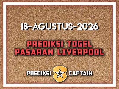 prediksi-captain-paito-liverpool-selasa-18-agustus-2026-terjitu