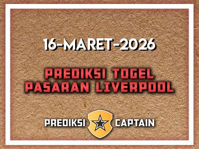prediksi-captain-paito-liverpool-senin-16-maret-2026-terjitu