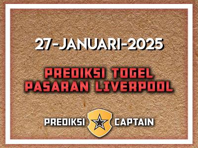 Prediksi-Captain-Paito-Liverpool-Senin-27-Januari-2025-Terjitu