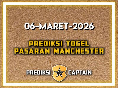 prediksi-captain-paito-manchester-jumat-6-maret-2026-terjitu