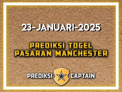 Prediksi-Captain-Paito-Manchester-Kamis-23-Januari-2025-Terjitu
