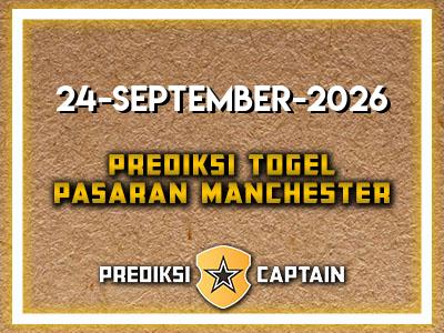 prediksi-captain-paito-manchester-kamis-24-september-2026-terjitu