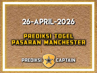 prediksi-captain-paito-manchester-minggu-26-april-2026-terjitu