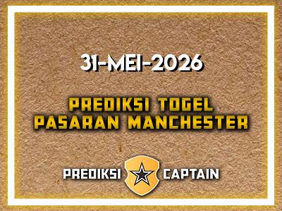 prediksi-captain-paito-manchester-minggu-31-mei-2026-terjitu
