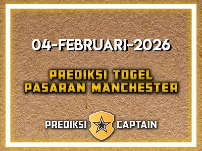 prediksi-captain-paito-manchester-rabu-4-februari-2026-terjitu