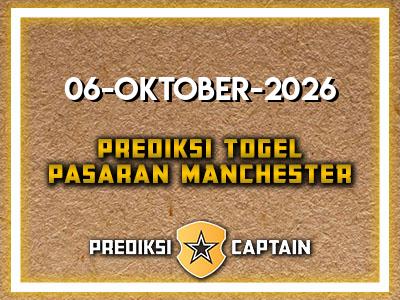 Prediksi-Captain-Paito-Manchester-Selasa-6-Oktober-2026-Terjitu