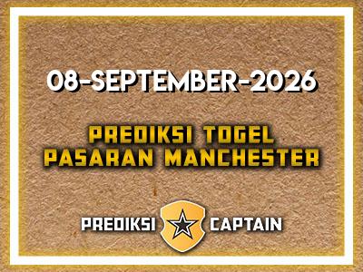 prediksi-captain-paito-manchester-selasa-8-september-2026-terjitu