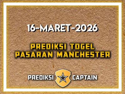 prediksi-captain-paito-manchester-senin-16-maret-2026-terjitu
