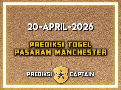 prediksi-captain-paito-manchester-senin-20-april-2026-terjitu