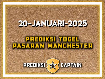Prediksi-Captain-Paito-Manchester-Senin-20-Januari-2025-Terjitu