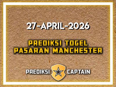 prediksi-captain-paito-manchester-senin-27-april-2026-terjitu