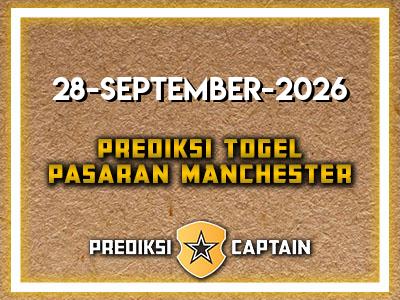 Prediksi-Captain-Paito-Manchester-Senin-28-September-2026-Terjitu