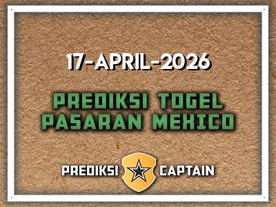 prediksi-captain-paito-mexico-jumat-17-april-2026-terjitu