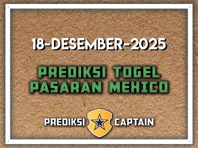 prediksi-captain-paito-mexico-kamis-18-desember-2025-terjitu