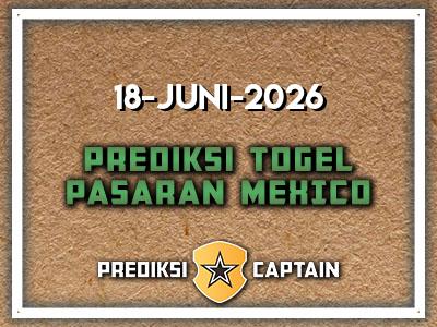 prediksi-captain-paito-mexico-kamis-18-juni-2026-terjitu