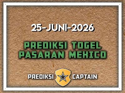 prediksi-captain-paito-mexico-kamis-25-juni-2026-terjitu