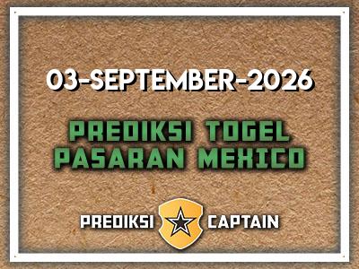 prediksi-captain-paito-mexico-kamis-3-september-2026-terjitu