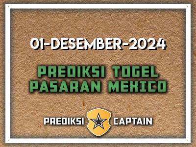 prediksi-captain-paito-mexico-minggu-1-desember-2024-terjitu